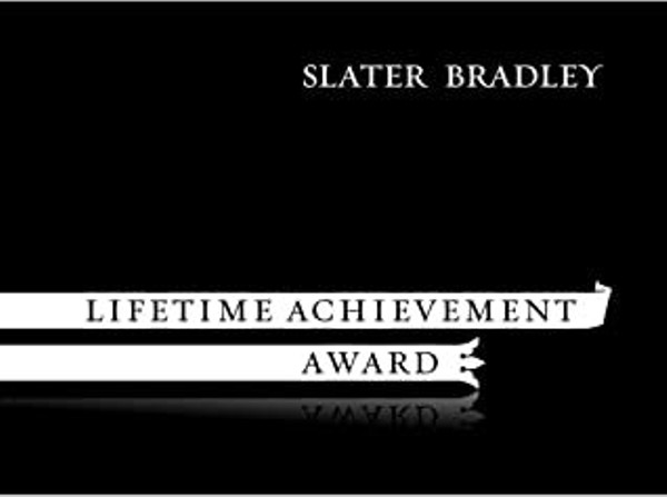 Slater Bradley: Lifetime Achievement Award
